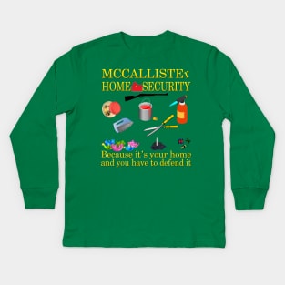 McCallister Home Security Kids Long Sleeve T-Shirt